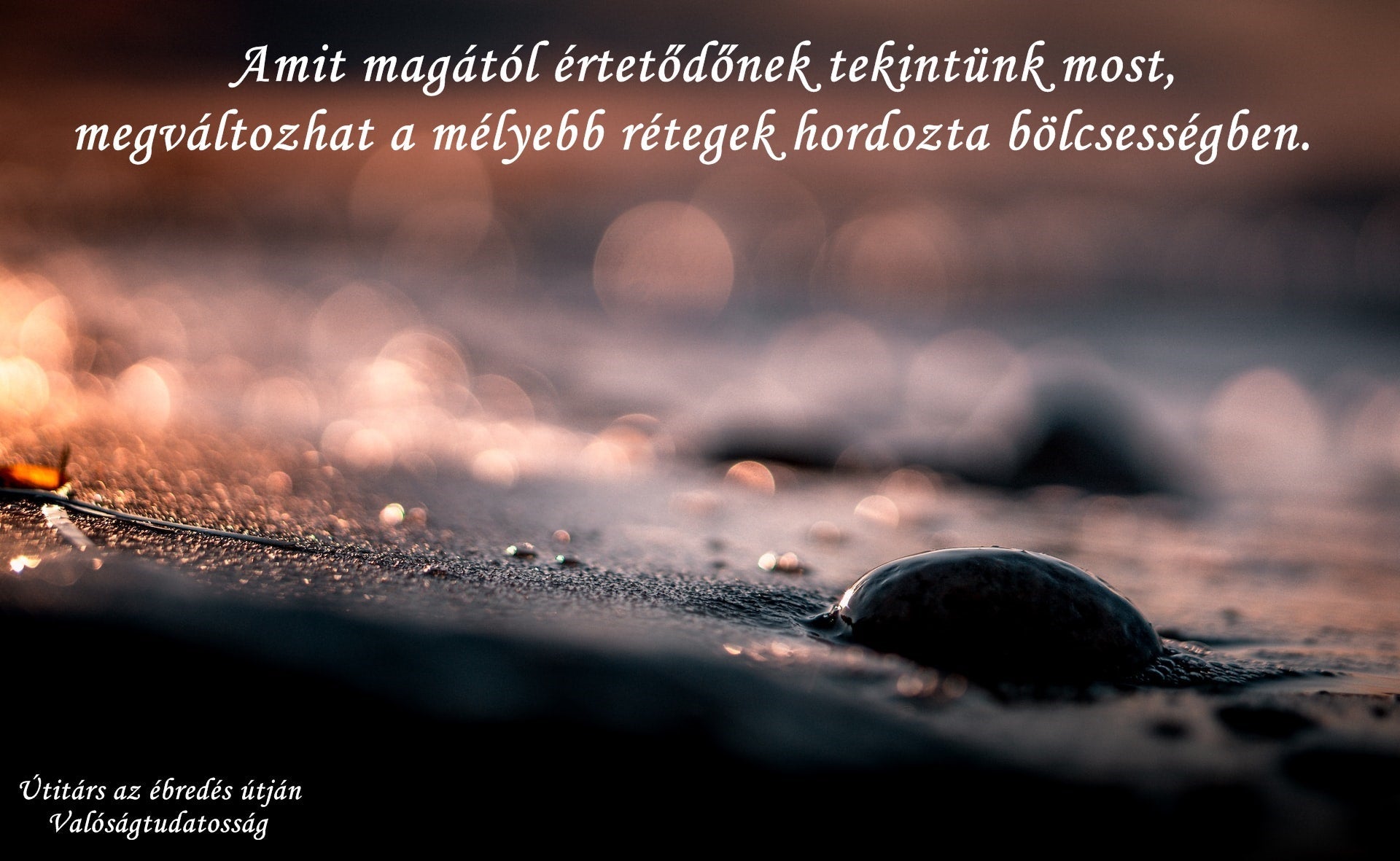 Amit magától értetődőnek tekintünk.