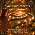 Kakaószertartás előleg - Tata, 2026. december 19. 17.00