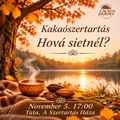Kakaószertartás előleg - Tata, 2026. november 5. 17.00