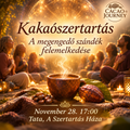 Kakaószertartás előleg - Tata, 2026. november 28. 17.00